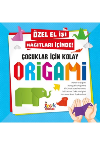 Çocuklar İçin Kolay Origami