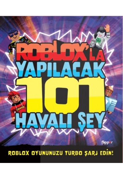 Roblox’la Yapılacak 101 Havalı Şey