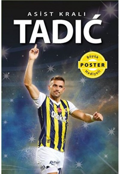 Asist Kralı Tadic