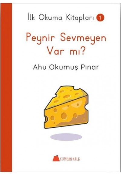 Peynir Sevmeyen Var mı ? - İlk Okuma Kitapları 1
