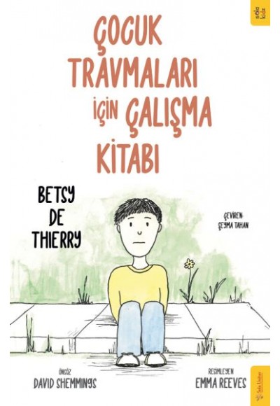 Çocuk Travmaları için Çalışma Kitabı
