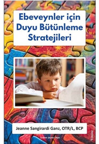 Ebeveynler için Duyu Bütünleme Stratejileri