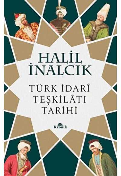 Türk İdari Teşkilatı Tarihi