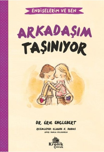 Endişelerim ve Ben 3 Arkadaşım Taşınıyor