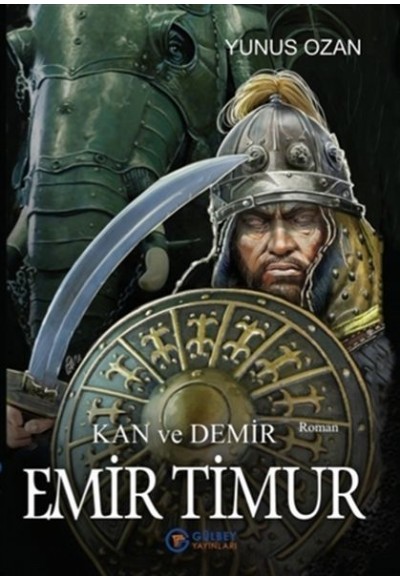 Emir Timur - Kan ve Demir
