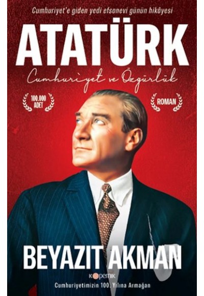 Atatürk Cumhuriyet ve Özgürlük