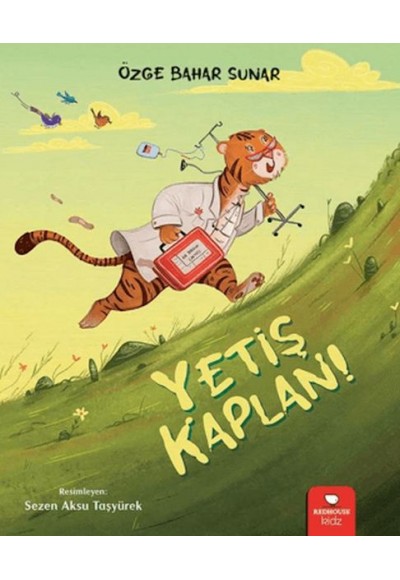 Yetiş Kaplan!