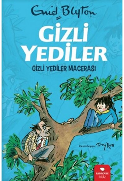 Gizli Yediler - Gizli Yediler Macerası