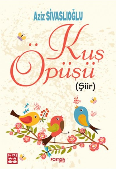 Kuş Öpüşü - Şiir