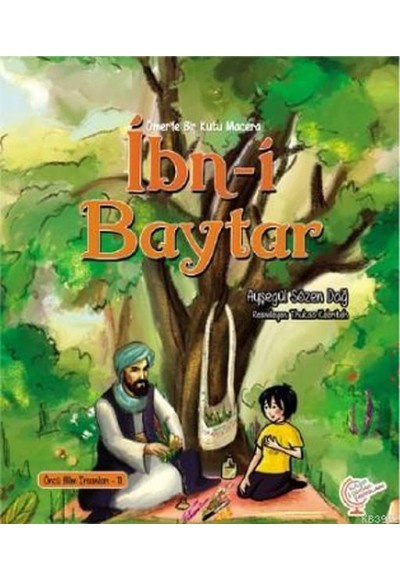 Ömer'le Bir Kutu Macera: İbn-i Baytar