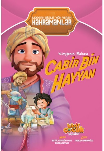 Kimyanın Babası Cabir bin Hayyan