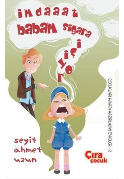 İmdaaat Babam Sigara İçiyor
