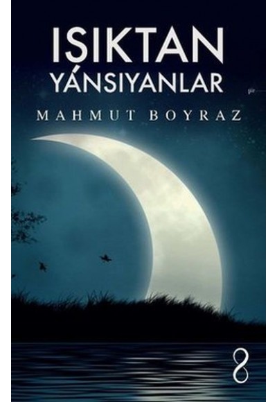Işıktan Yansıyanlar