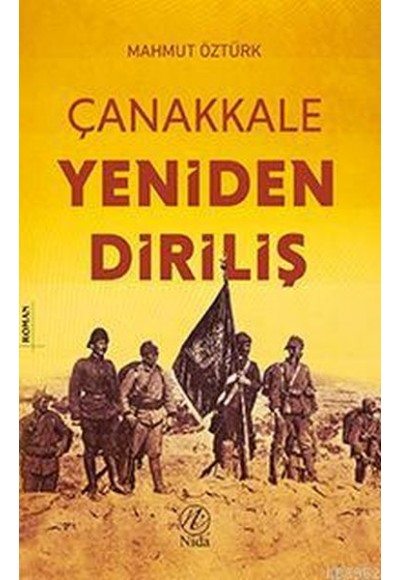 Çanakkale Yeniden Diriliş