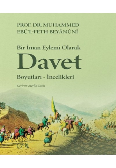 Bir İman Eylemi Olarak Davet Boyutları-İncelikleri