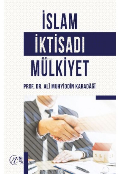 İslam İktisadı Mülkiyet