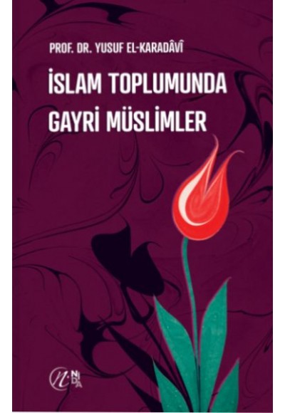 İslam Toplumunda Gayri Müslimler