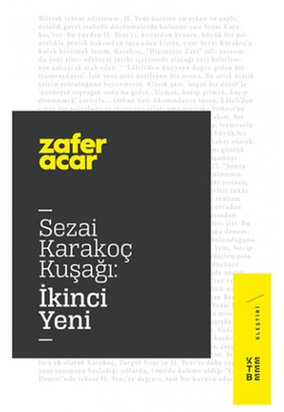 Sezai Karakoç Kuşağı - İkinci Yeni