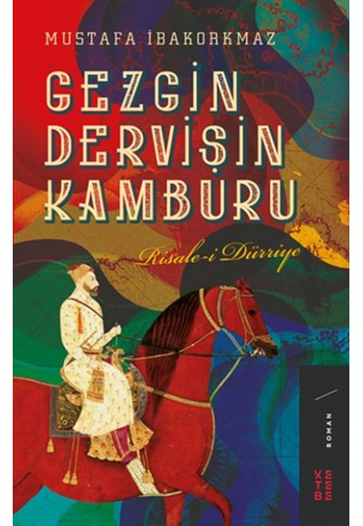 Gezgin Dervişin Kamburu - Risale-i Dürriye
