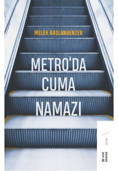 Metro’da Cuma Namazı