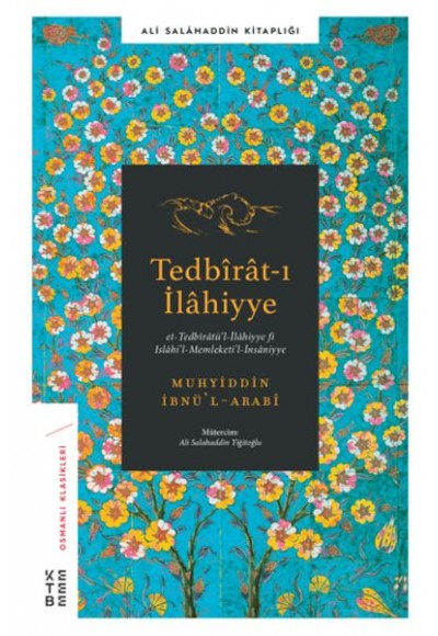 Tedbirat-ı İlahiyye - Et-Tedbiratü'l-İlahiyye Fi Islahi'l-Memleti'l-İnsaniyye