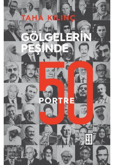 Gölgelerin Peşinde - 50 Portre
