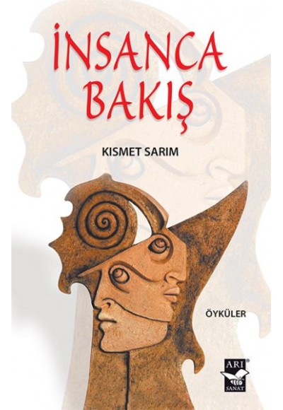 İnsanca Bakış