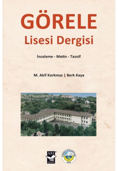 Görele Lisesi Dergisi - İnceleme-Metin-Tasnif