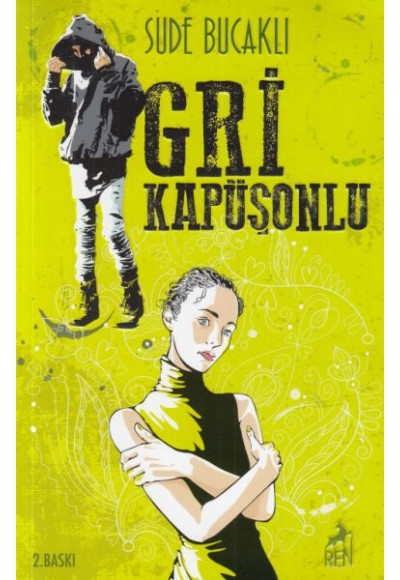 Gri Kapüşonlu - Ciltsiz