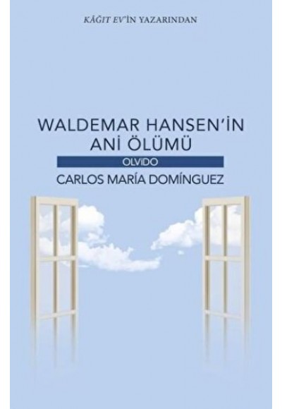 Waldemar Hansen’in Ani Ölümü