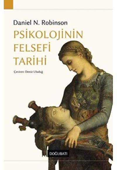 Psikolojinin Felsefi Tarihi