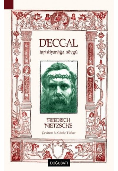 Deccal - Hıristiyanlığa Sövgü