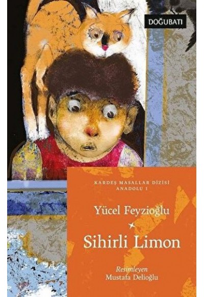 Sihirli Limon - Anadolu Masalları 1