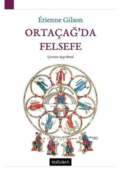 Ortaçağ’da Felsefe (Ciltli)