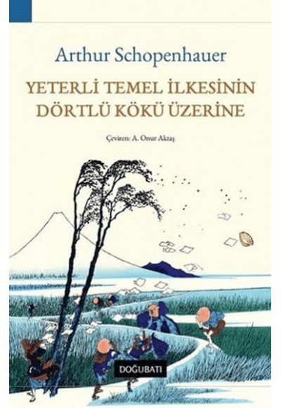 Yeterli Temel İlkesinin Dörtlü Kökü Üzerine