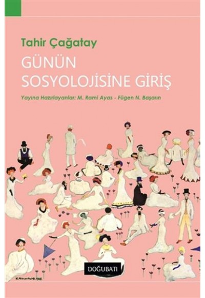 Günün Sosyolojisine Giriş