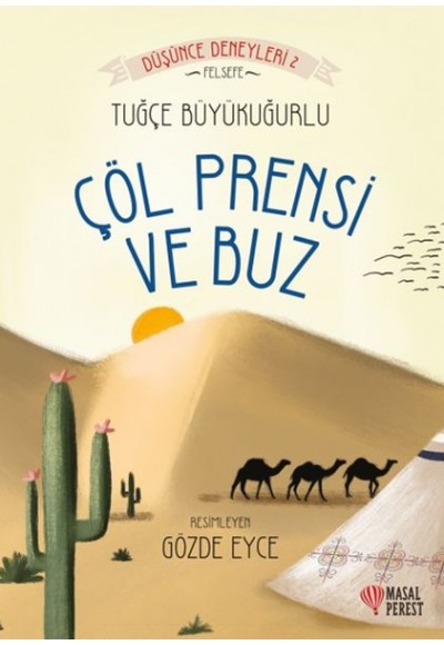 Çöl Prensi ve Buz