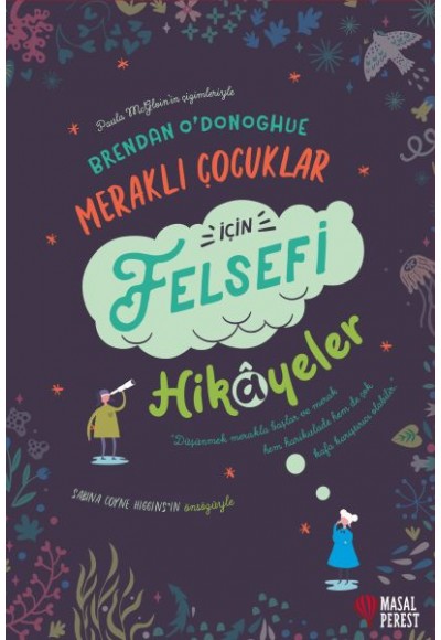 Meraklı Çocuklar İçin Felsefi Hikayeler