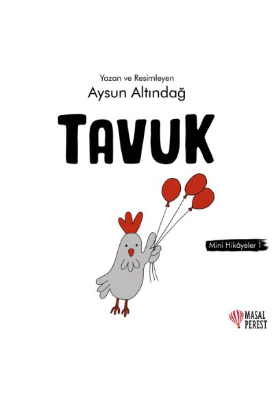 Tavuk - Mini Hikâyeler 1