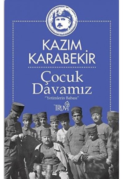 Çocuk Davamız