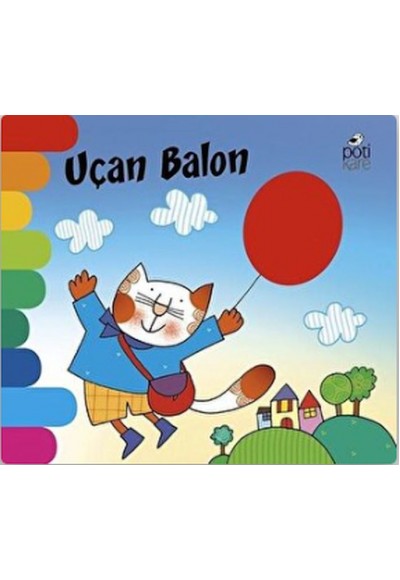 Uçan Balon - Delikli Kitaplar Serisi