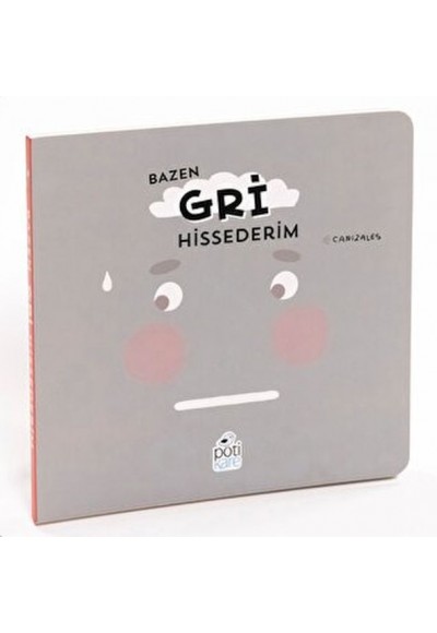 Bazen Gri Hissederim