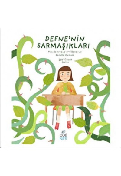 Defne’nin Sarmaşıkları