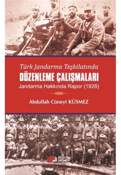 Türk Jandarma Teşkilatında Düzenleme Çalışmaları