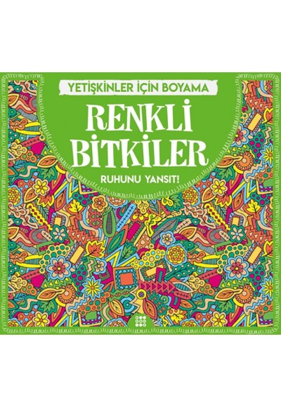 Renkli Bitkiler - Yetişkinler İçin Boyama