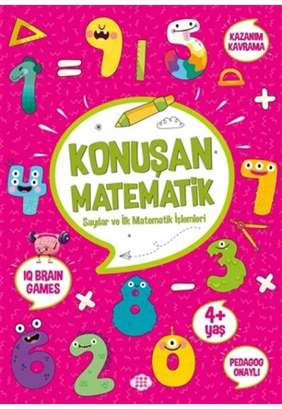 Konuşan Matematik - Sayılar ve İlk Matematik İşlemleri (4+ Yaş)