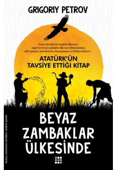 Beyaz Zambaklar Ülkesinde