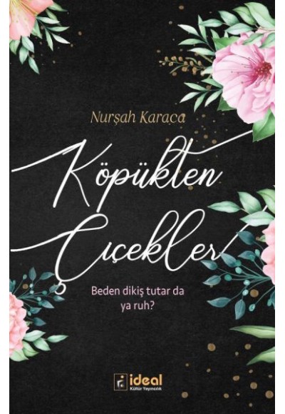 Köpükten Çiçekler