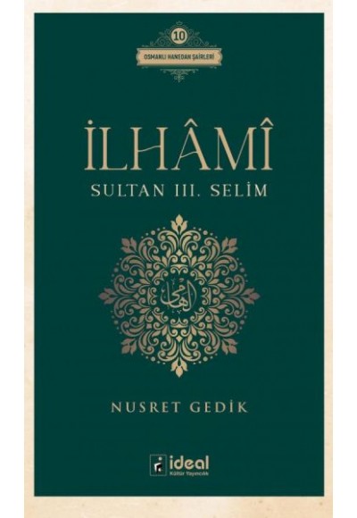 İlhâmî - Sultan Iıı. Selim