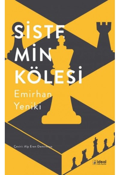 Sistemin Kölesi